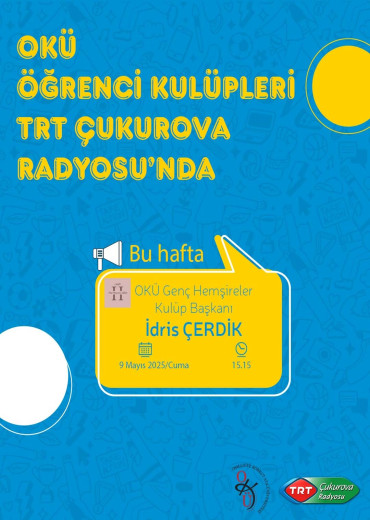 OKÜ Öğrenci Kulüpleri TRT Çukurova Radyosu'nda