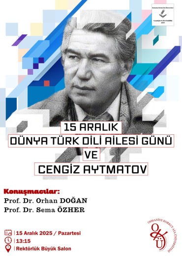 15 Aralık Dünya Türk Dili Ailesi Günü ve Cengiz Aytmatov