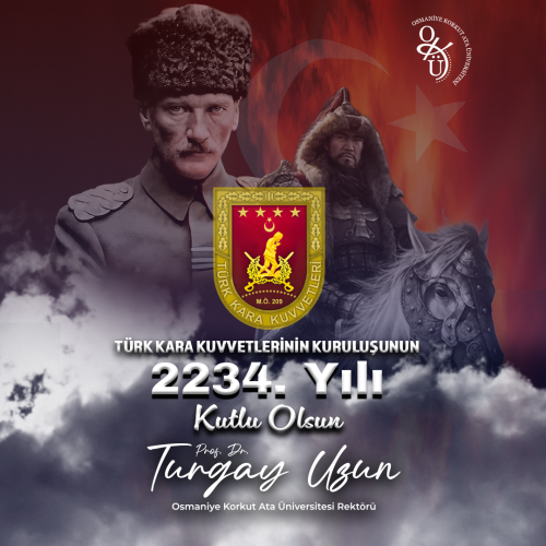 Türk Kara Kuvvetelerinin Kuruluşunun 2234. Yılı Kutlu Olsun