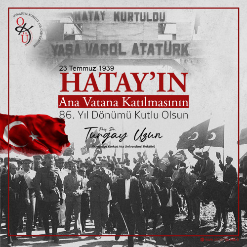 Hatay'ın Ana Vatana Katılması Yıl Dönümü Mesajı