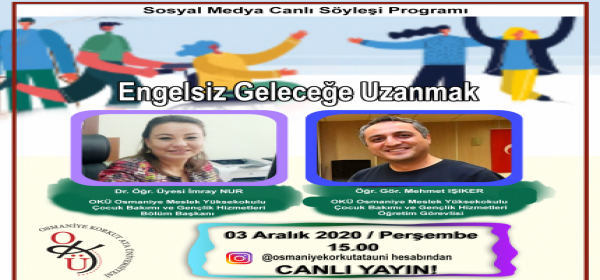 Bölümümüz Öğretim Elemanlarından 3 Aralık Dünya Engelliler Gününde Söyleşi