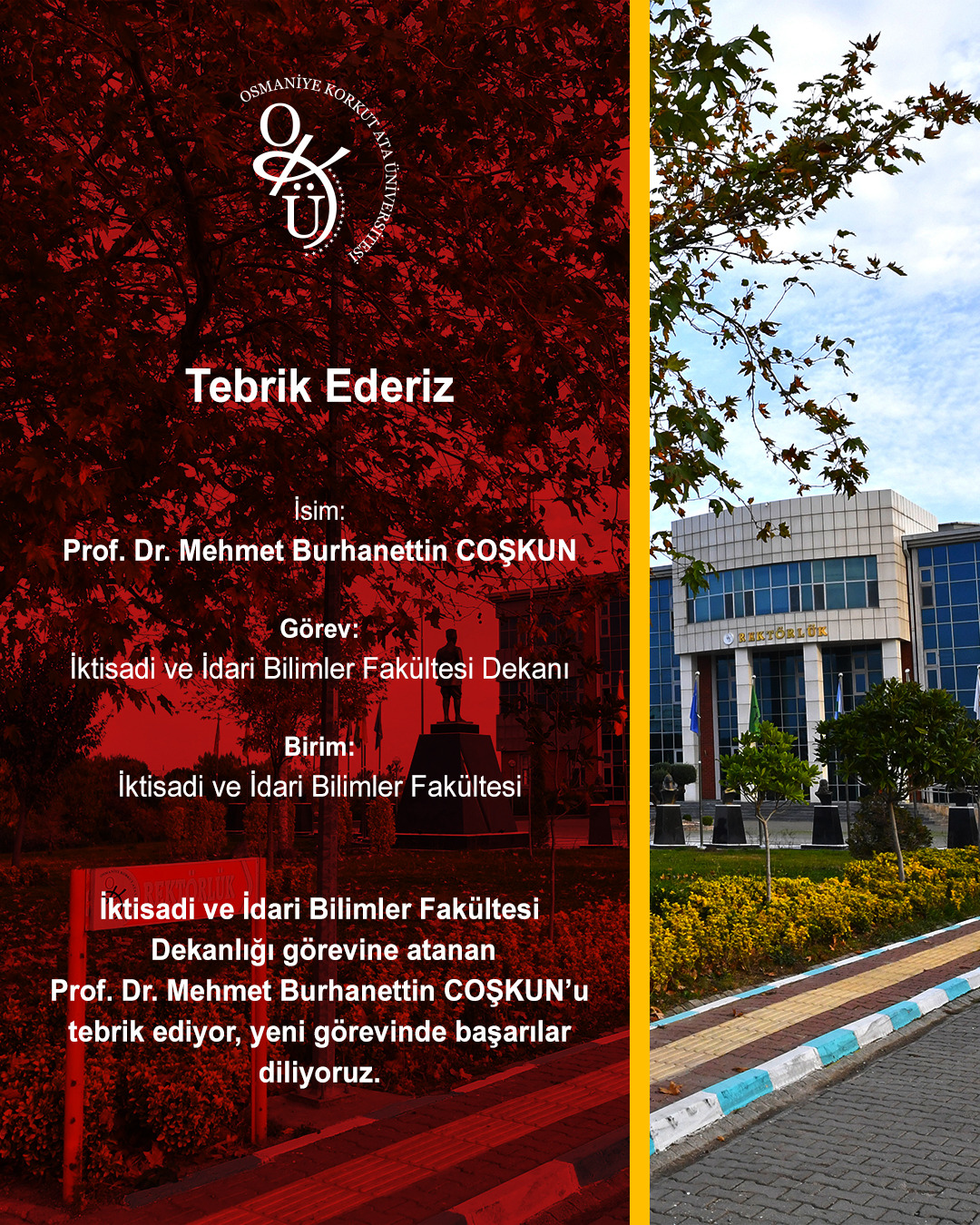 İktisadi ve İdari Bilimler Fakültesi Dekanlığı Görevine Prof. Dr. Mehmet Burhanettin COŞKUN Atandı