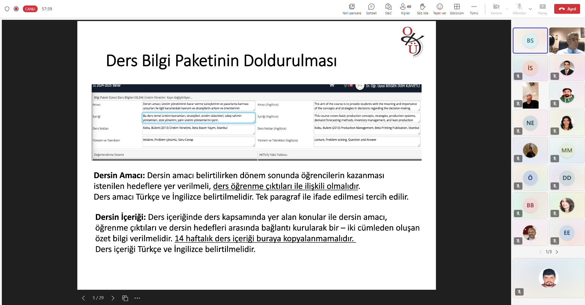 BOLOGNA SÜRECİ KAPSAMINDA BİLGİLENDİRME TOPLANTISI: DERS BİLGİ PAKETLERİ REVİZE EDİLİYOR