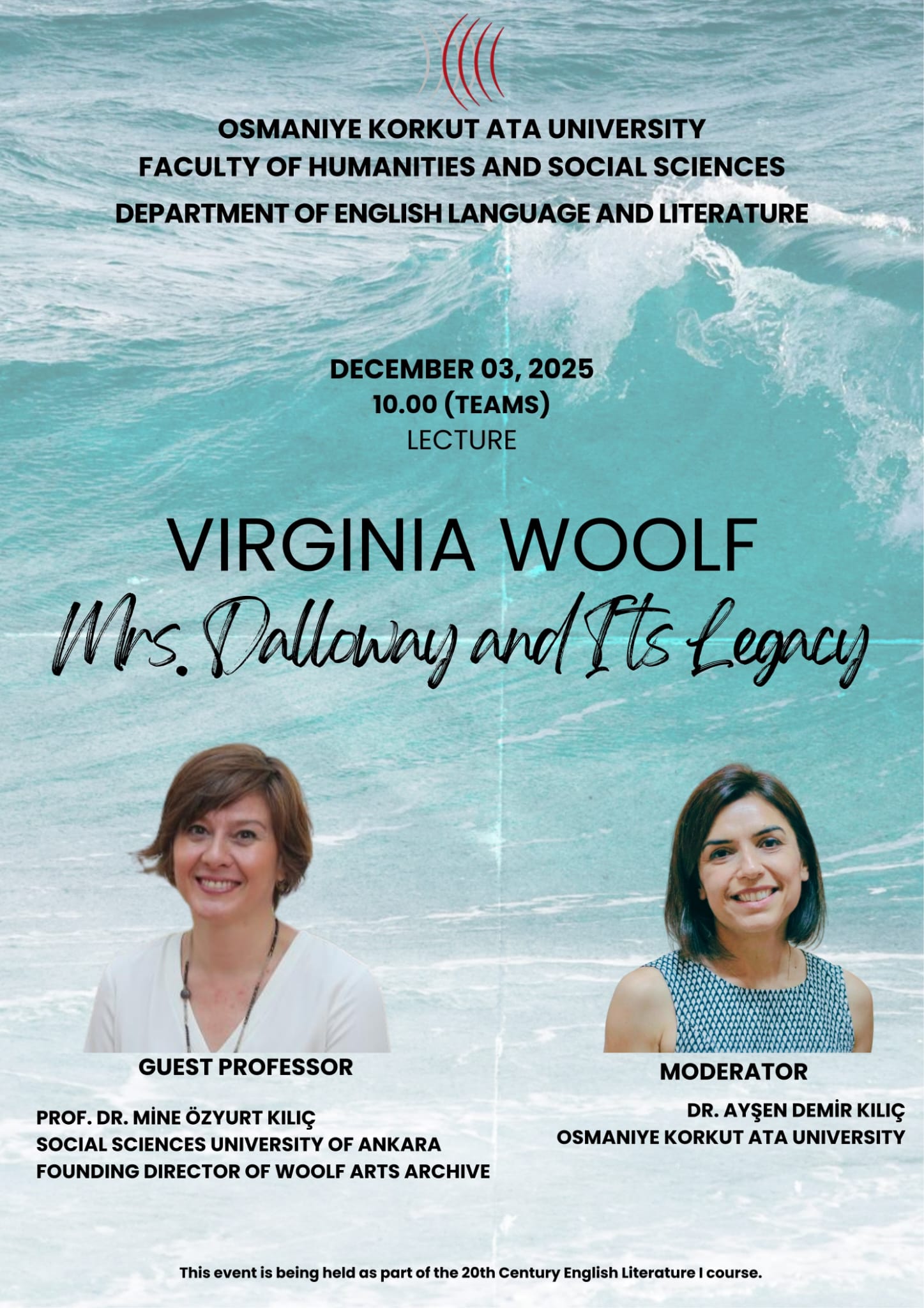 Prof. Dr. Mine Özyurt Kılıç ile “Virginia Woolf: Mrs. Dalloway and Its Legacy” Dersi Gerçekleştirildi
