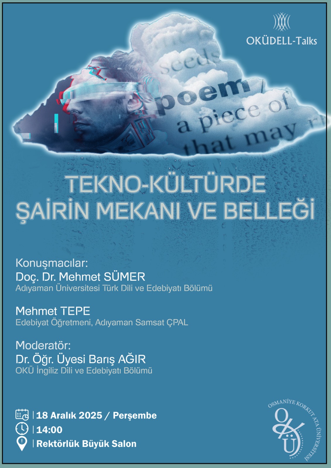 Tekno-Kültürde Şairin Mekanı ve Belleği