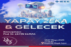 “Yapay Zeka ve Gelecek” Konferansı Gerçekleştirildi