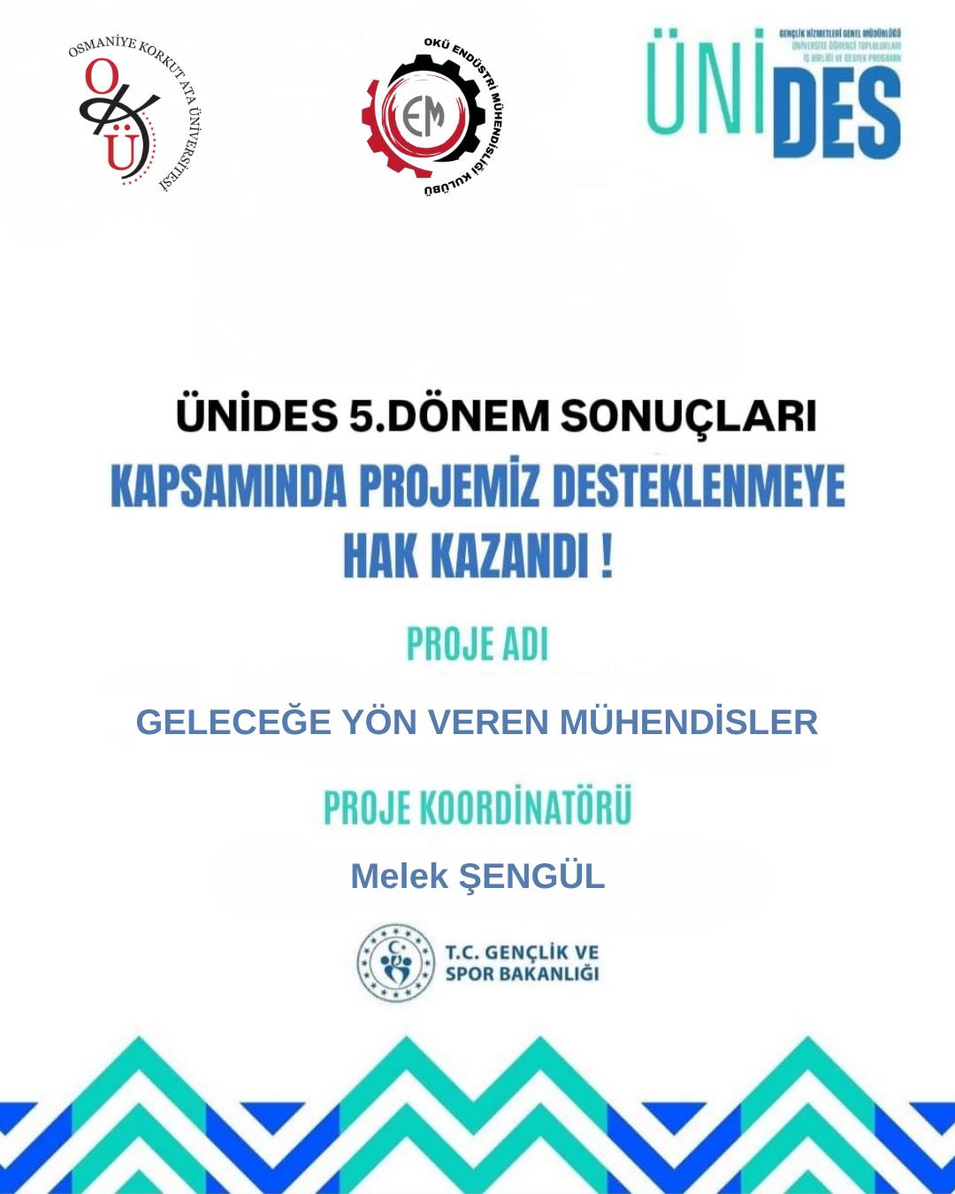ÜNİDES Proje Kabulleri