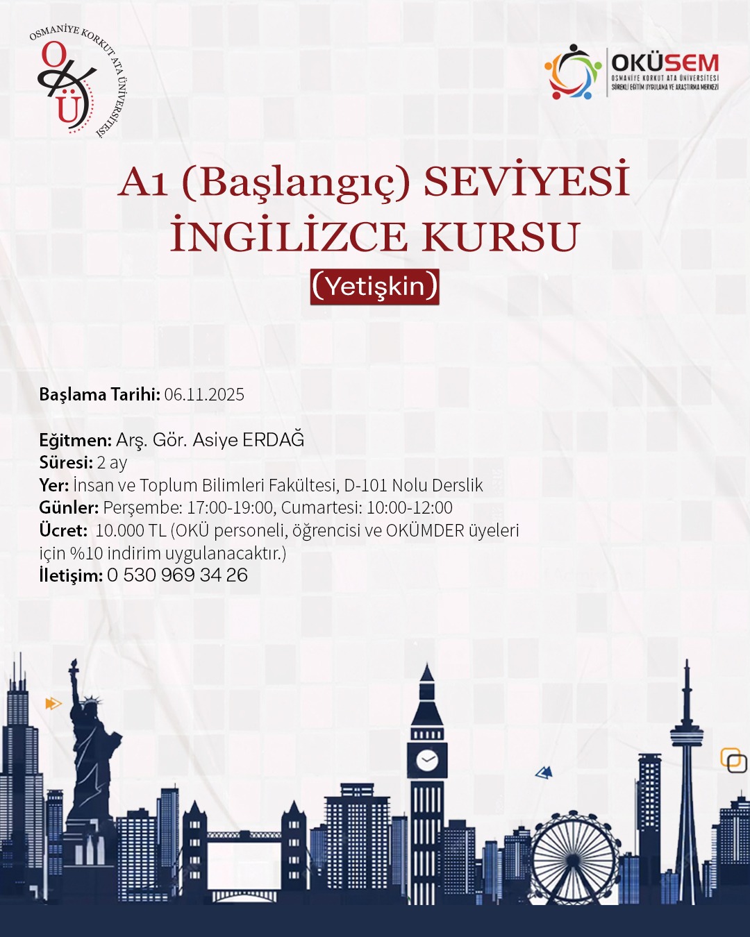 OKÜSEM'de A1 (Başlangıç) Seviyesi İngilizce Kursu (Yetişgin) Başlıyor...