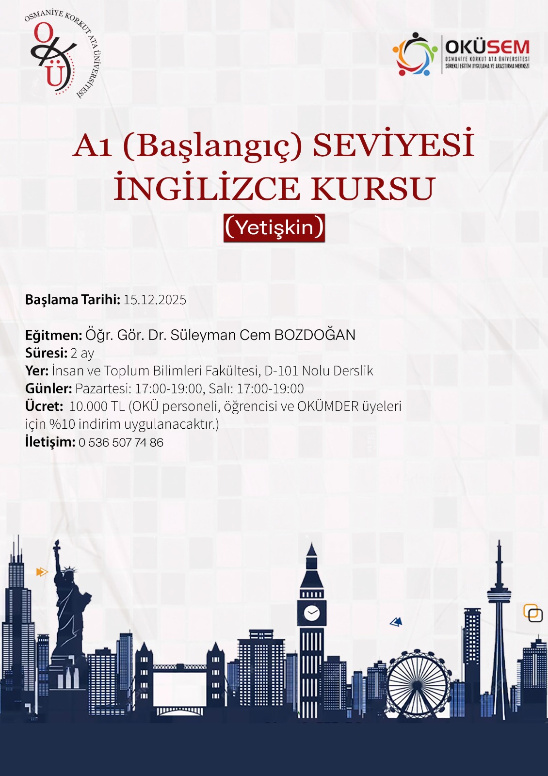 OKÜSEM'de A1 (Başlangıç) Seviyesi İngilizce Kursu (Yetişgin) Başlıyor...