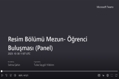 30 Ekim 2025 Resim Bölümü Mezun- Öğrenci Buluşması (Panel)